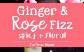Blushing Ginger Rose Fizz (A Rose Mocktail Cocktail) — The Flavor Bender
